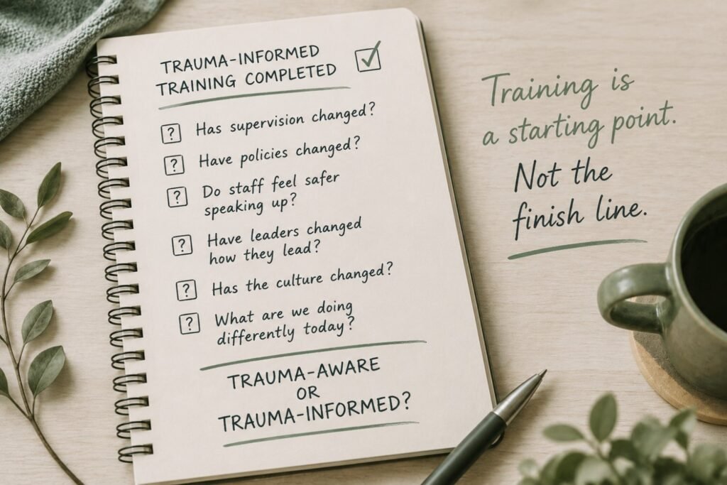 Trauma-Informed or Trauma-Aware?